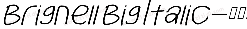 Brignell Big Italic字体转换